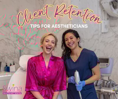Client Retention tips for SWINA students