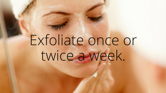 Exfoliate once or twice a week..png