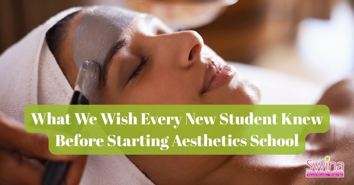 What We Wish Every New Student Knew Before Starting Aesthetics School